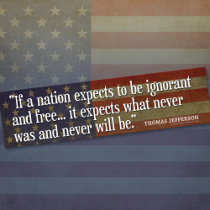 Jefferson Quote: If a nation expects to be...