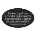 Jefferson Quote on Democracy stickers