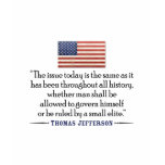 Jefferson: Shall we be allowed to govern ourselves t-shirts