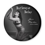 Jenn Martin 'Burlesque Baby' Magnet