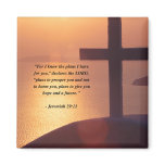 JEREMIAH 29:11 magnets