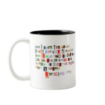 Jeremiah 29:11 Ransom Note Coffee Mugs