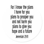 Jeremiah 29:11 round sticker