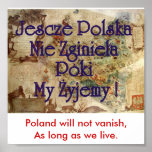 Jescze Polska Nie Zginiela PokiMy Zyjemy! Poster