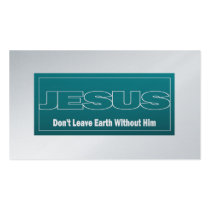 JESUS Don't Leave Earth Without Him Tract Cards /