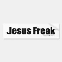 Jesus Freak Bumperstickers Bumper Sticker