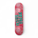 Jesus Freak: Matthew 27 - PINK skateboards