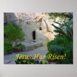 Jesus Has Risen! posters