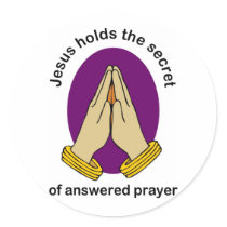Jesus hold the answer of answered prayer stickers