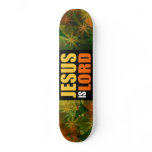 Jesus is Lord YO skateboards