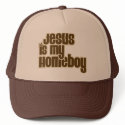 Jesus is my homeboy hats