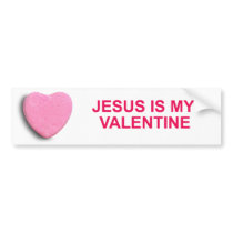 JESUS IS MY VALENTINE CANDY HEART