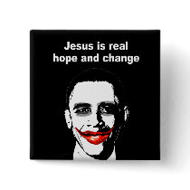 JESUS IS REAL HOPE AND CHANGE BUTTON