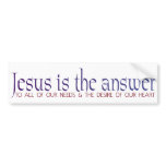 Jesus Is The Answer bumper stickers