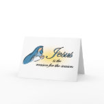 Jesus is the Reason card