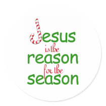 Jesus Is The Reason For The Season Stickers