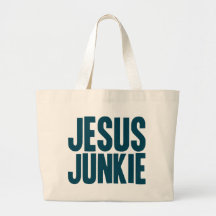 Jesus Junkie Canvas Bag