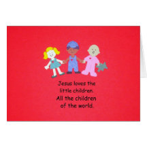 Jesus loves the little children. greeting card