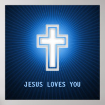 JESUS LOVES YOU  - Christian Poster