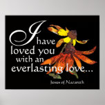 Jesus Loves You Coneflower Art Poster posters