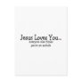 Jesus Loves You Everyone Else Thinks Your An Assho Post Cards