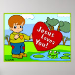 Jesus Loves You! posters