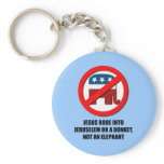 Jesus rode into Jeruselem on a donkey Key Chain