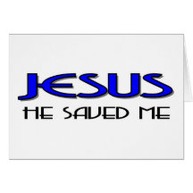 Jesus saved me card