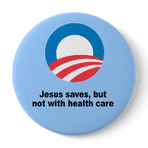 Jesus saves, but not with health care