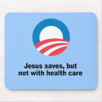 Jesus saves, but not with health care