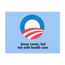 Jesus saves, but not with health care
