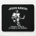 Jesus Saves Hockey funny tshirt mousepads