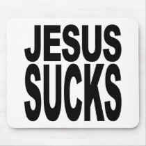 Jesus Sucks Mousepads