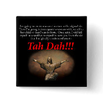 Jesus.  Tah Dah!!! Buttons