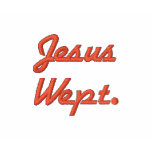 Jesus Wept. embroidered shirts