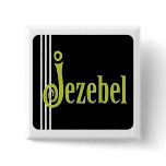 Jezebel (in green) button