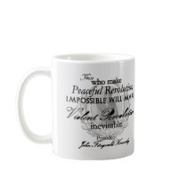 JFK on Peaceful or Violent Revolution Mug