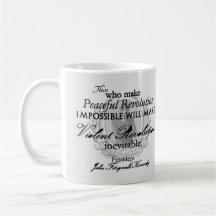 JFK on Peaceful or Violent Revolution Mug