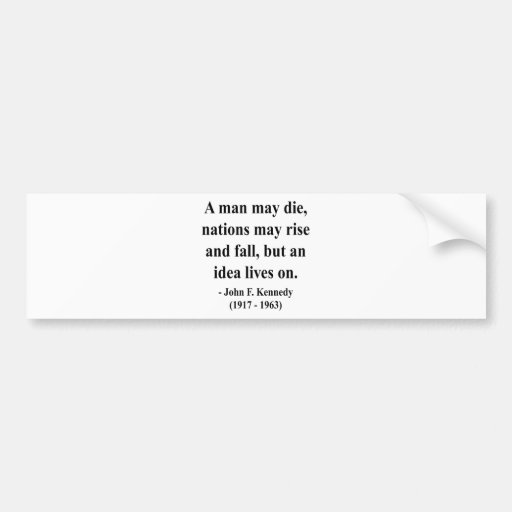 JFK Quote 4a Bumper Sticker