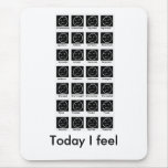 job, Today I feel... mousepads