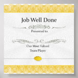 Job Well Done posters