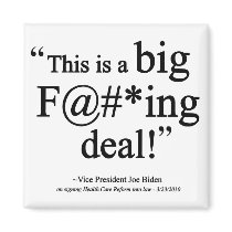 Joe Biden Big Deal F-bomb