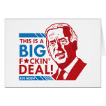 Joe+Biden+Big+Deal+Gifts Greeting Card