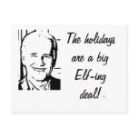 Joe Biden Big Elf-ing Deal Post Card