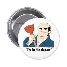 joe, "I'm Joe the plumber" Pin