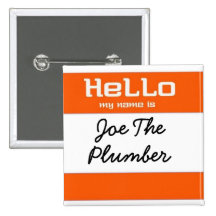 Joe The Plumber - orange Pins