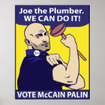 Joe the Plumber, we can do it. Poster posters