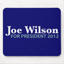 Joe Wilson for President 2012 Mouse Pads