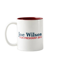 Joe Wilson for President 2012 Coffee Mugs