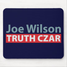 Joe Wilson Truth Czar Mouse Pad